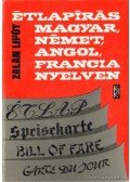 Zalán Lipót - Étlapírás magyar, német, angol francia nyelven