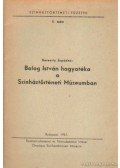 Haraszty Árpádné - Balog István hagyatéka a Színháztörténeti Múzeumban