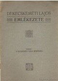 Kecskeméti Lajos - Dr Kecskeméti Lajos emlékezete
