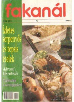Kériné Serly Anna - Fakanál 1998/11 Kériné Serly Anna - Fakanál 1998/11, Budapest 1998 antikvár könyv
