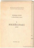 Létási István - Nehézipari szakmák