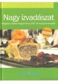 Varga Ottó - Nagy ízvadászat