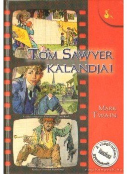 Twain, Mark - Tom Sawyer kalandjai Twain, Mark - Tom Sawyer kalandjai, Budapest 0 antikvár könyv
