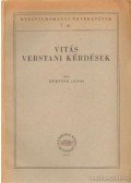 Horváth János - Vitás verstani kérdések