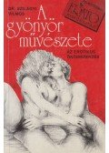 Dr. Szilágyi Vilmos - A gyönyör művészete