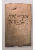Spiró György - Fogság