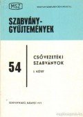 Krakler Lászlóné (szerk.) - Csővezetéki szabványok I-III. kötet