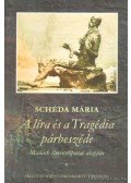 Schéda Mária - A líra és a Tragédia párbeszéde