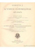 Sobotta J. - Az ember anatómiájának atlasza III. kötet