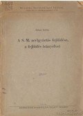 Balsay István - A S. M. acélgyártás fejlődése, a fejlődés irányelvei
