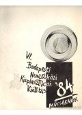 Nagy Mercedes (szerk.),Frank János,Néray Katalin - VI. Budapesti Nemzetközi Kisplasztikai Kiállítás 1984, Műcsarnok