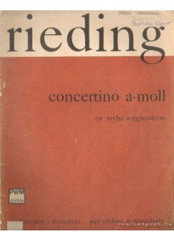 Rieding, Oskar - Rieding - Concerto a-moll Rieding, Oskar - Rieding - Concerto a-moll, Kraków 1969 antikvár könyv