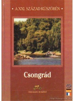 Dr. Kasza Sándor - Csongrád Dr. Kasza Sándor - Csongrád, Budapest 2002 antikvár könyv