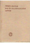 Karcsay Sándor - Német-magyar jogi és államigazgatási szótár