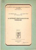 Pálinkás Lajos dr.-Szepesi Dezső dr.,Várkonyi Tibor dr. - A levegő tisztaságának védelme