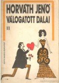 Horváth Jenő - Horváth Jenő válogatott dalai II.