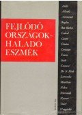 Kende István - Fejlődő országok - haladó eszmék
