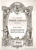 Papp Gábor,Mozart, Wolfgang Amadeus - Török induló (Alla Turca) - Karácsonyi Szonatina II.
