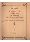 Thomán István - A zongorázás technikája III. kötet