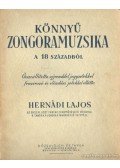 Hernádi Lajos - Könnyű zongoramuzsika a 18. századból