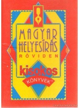 Vass Antal - Magyar helyesírás röviden Vass Antal - Magyar helyesírás röviden, Budapest 1997 antikvár könyv