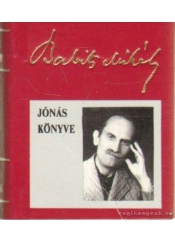 Babits Mihály - Jónás könyve Babits Mihály - Jónás könyve, Budapest 1992 antikvár könyv