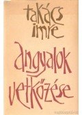 Takács Imre - Angyalok vetkőzése (dedikált)