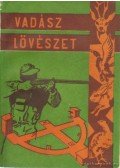 Nagy Tibor - Vadászlövészet