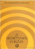 Szathmáry Sándor - A reménység etikája