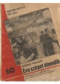 TROLLOPE. ANTHONY - Éva szépet álmodik