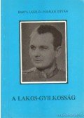 Barta László,Virágos István - A Lakos-gyilkosság