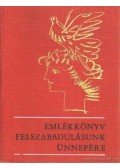 Závodszky Géza - Emlékkönyv felszabadulásunk ünnepére