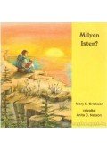 Erickson, Mary E. - Milyen Isten?
