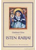 Gárdonyi Géza - Isten rabjai