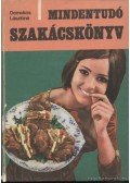 Domokos Lászlóné - Mindentudó szakácskönyv
