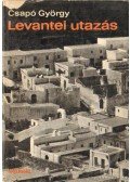 Csapó György - Leventei utazás (dedikált)