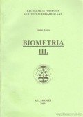 Szalai János - Biometria III.