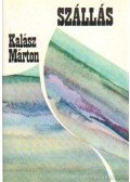 Kalász Márton - Szállás