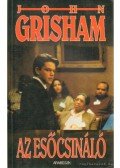John Grisham - Az esőcsináló