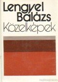 Lengyel Balázs - Közelképek