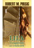 Robert M. Pirsig - Lila
