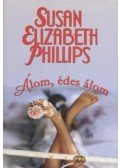 Susan Elizabeth Phillips - Álom, édes álom
