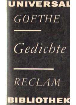 Goethe - Gedichte Goethe - Gedichte, Leipzig 1973 antikvár könyv