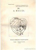 Szenti Tibor - IV. a halál