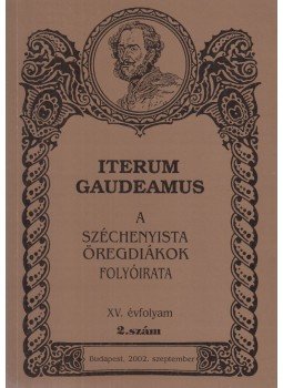 - Iterum Gaudeamus XV. évf. 2. szám 2002. szeptember, Budapest 2002 antikvár könyv