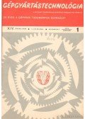 Láng Géza - Gépgyártástechnológia 1974 XIV. évfolyam (teljes)