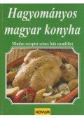 Csörgő Anikó - Hagyományos magyar konyha