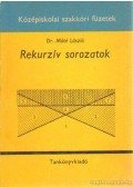 Máté László - Rekurzív sorozatok