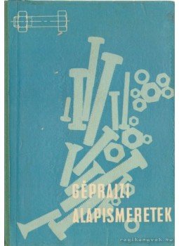 Mohácsi István - Géprajzi alapismeretek Mohácsi István - Géprajzi alapismeretek, Budapest 1967 antikvár könyv