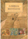 Farkas Henrik - A Biblia rejtélyei